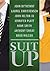 Suit Up: Hasten Your Preparation