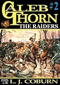 Caleb Thorn 2: The Raiders