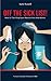 Off the Sick List!: How to Turn Employee Absence Into Attendance