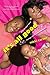 It's All Good: A So For Real Novel