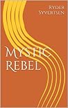 Mystic Rebel #1