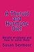 A THYROID AND HORMONE DIET