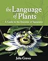 The Language of Plants by Julia Graves