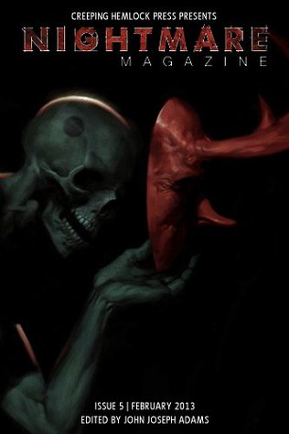 Nightmare Magazine 5: February 2013 (Kindle Edition)