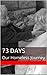 73 Days - Our Homeless Journey