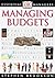 Managing Budgets (Essential Managers)