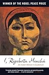 I, Rigoberta Menc...
