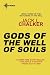 Gods of the Well of Souls (Watchers at the Well)