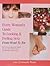 Every Woman's Guide to Looking & Feeling Sexy From Head to Toe by Lisa Clinkscale Porter