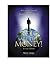 You Are the Money! Revised by Wes Hall