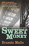 Sweet Money: An I...