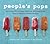 People's Pops: 55 Recipes for Ice Pops, Shave Ice, and Boozy Pops from Brooklyn's Coolest Pop Shop [A Cookbook]