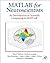 MATLAB for Neuroscientists: An Introduction to Scientific Computing in MATLAB