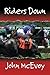 Riders Down by John McEvoy