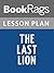Lesson Plan The Last Lion: Winston Spencer Churchill by William Manchester