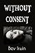 Without Consent