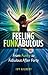 Feeling Funkabulous - From ...