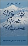 My Life With Migr...