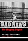 Bad News: The Wap...