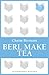 Berl Make Tea