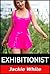 Exhibitionist