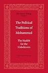 The Political Traditions of Mohammed (The Islamic Trilogy Book 2)