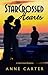 StarCrossed Hearts by Anne Carter StarCrossed Hearts by Anne Carter