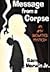 Message From a Corpse [An Amy Brewster Mystery]