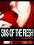 Sins of the Flesh
