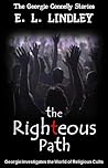 The Righteous Path (The Georgie Connelly Stories Book 3)