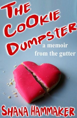 The Cookie Dumpster (Kindle Edition)