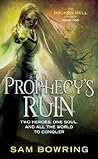 Prophecy's Ruin