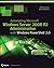 Automating Microsoft Windows Server 2008 R2 with Windows PowerShell 2.0