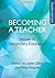 Becoming A Teacher: Issues In Secondary Education: Issues in Secondary Teaching
