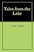 Tales from the Lake