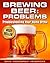 Brewing Beer: Problems