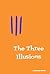 The Three Illusions