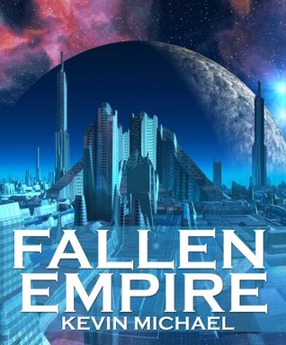 Fallen Empire (Kindle Edition)