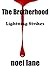 Lightning Strikes (The Brotherhood Book 3)