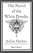 The Novel of the White Powder