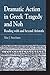 Dramatic Action in Greek Tragedy and Noh by Mae J. Smethurst