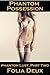 Phantom Possession (Phantom...