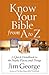 Know Your Bible from A to Z: A Quick Handbook to the People, Places, and Things