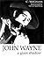 John Wayne: A Giant Shadow