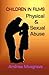 Physical & Sexual Abuse (Children in Films Book 8)