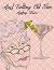 Ain't Getting Old Fun by Audrey Dean