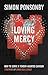 Loving Mercy: How to serve ...