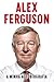Alex Ferguson by Alex Ferguson