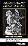 False Gods: The E...