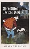 Once Bitten, Twic...